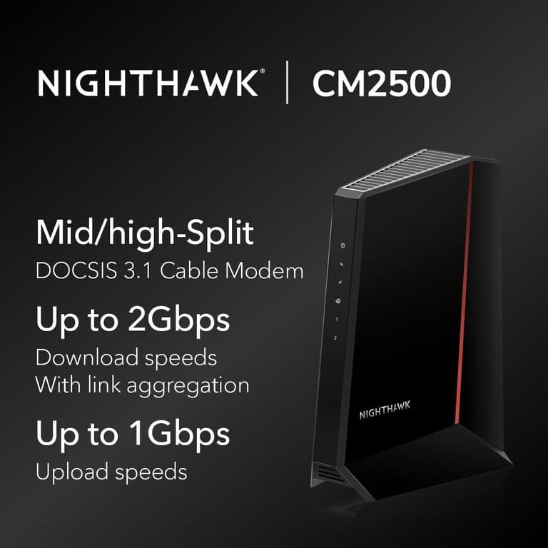 Módem de cable NETGEAR Nighthawk DOCSIS 3.1 de división media/alta (CM2500-1AZNAS) – Aprobado para las velocidades más rápidas de hoy – Funciona con todos los proveedores de cable, incluidos Xfinity, Spectrum, Cox – Planes de hasta 2 Gbps - vista alternativa